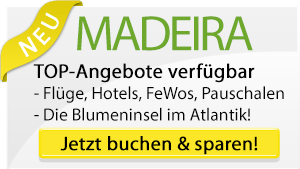 Madeira Urlaub Angebote